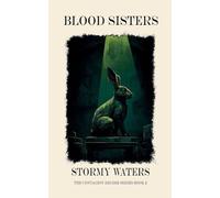 Blood Sisters: 2 (The Contagion Regime)