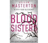 Blood Sisters: an absolutely gripping and gritty thriller, part of the unmissable must-read Katie Maguire thriller series for 2025