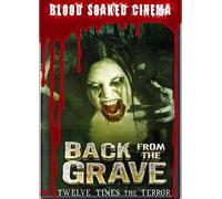 Blood Soaked Cinema 1956-1979 - Blood Soaked Cinema: Back From the Grave [USA] [DVD]