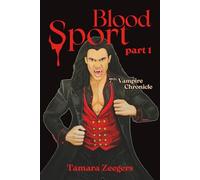 Blood Sport part 1: 7 (Vampire chronicles)