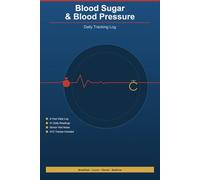 Blood Sugar and Blood Pressure Log Book: 2-Year Daily Tracker for Diabetics | Before & After Meals, Fasting, Insulin, A1C Record, Doctor Visit Notes | 6x9 Inche