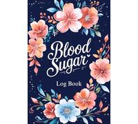 Blood Sugar Log Book: 2 Year Tracker for Glucose Levels, Insulin, Carbs, and Notes - Weekly Monitoring Journal for Diabetics, Seniors, and Health Management | 110 Pages - 6x9 Inch Journal