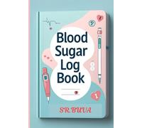 Blood Sugar Log Book for women: Track Blood Sugar Levels for 108 Weeks - 4 Daily Entries: Before and After Meals