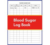Blood Sugar Log Book: Large Print Daily Diabetes Tracking Journal with Medical Information & Medication Records | 100 Pages, 10 Entries Per Page, Pre/Post Meal & Fasting Blood Sugar Monitoring Log