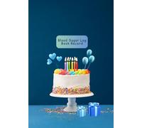 Blood Sugar Log Book Record: Fun Birthday Celebration with Cake and Balloons Theme Health Tracker for Men, Women, and Kids
