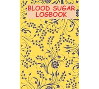 Blood Sugar Log Book: Weekly Blood Sugar Diary, Enough For 106 Weeks, Daily Diabetic Glucose Tracker Journal Book, 4 Time Before-After (Breakfast, Lunch, Dinner, Bedtime)