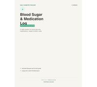 Blood Sugar & Medication Log: A 13-W aily Diabetes Tracker for Blood Glucose, Medications, Meals & Doctor Visits - Includes Bilingual Carb, Protein & Food Guide "Black and White Interior"