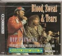 Blood Sweat & Tears - Hip Pickles