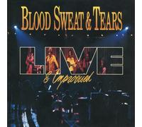 Blood Sweat & Tears - Live And Improvised