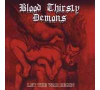 Blood Thirsty Demons - Let The War Begin - 2010