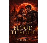 Blood Throne (The Blood Throne Series)