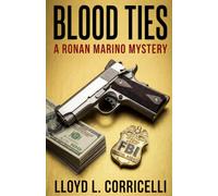 Blood Ties: A Ronan Marino Mystery: 6 (Ronan Marino Mystery Series)