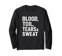 Blood Toil Tears & Sweat - Cita Motivacional arenosa Manga Larga