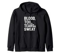 Blood Toil Tears & Sweat - Cita Motivacional arenosa Sudadera con Capucha
