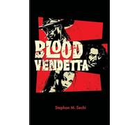Blood Vendetta: 1 (The Blood Vendetta Saga)