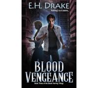 Blood Vengeance: Nothing's as it seems... (Blood Herring Chronicles)