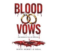 Blood Vows: One Woman's Tale of Survival