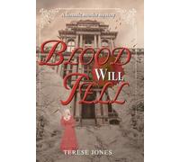 Blood Will Tell