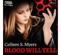 Blood Will Tell