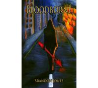 Bloodborne: A Kate Carter Story: 1 (Bloodborne Chronicles)