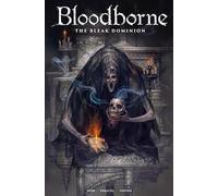 BLOODBORNE BLEAK DOMINION 01 REG ED: 6