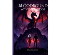 Bloodbound at Vesper Ridge (The Vesper Ridge Trilogy)
