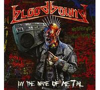 Bloodbound - In the Name of Metal