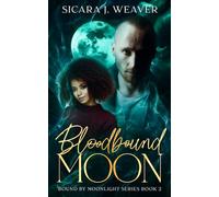 Bloodbound Moon (Bound by Moonlight)