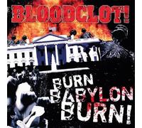Bloodclot Burn Babylon Burn (CD) Album