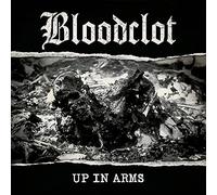 Bloodclot - Up In Arms