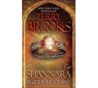 Bloodfire Quest (dark Legacy Of Shannara)