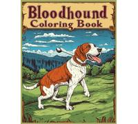 Bloodhound Dog Coloring Book: Funny Golf-Themed Bloodhound Coloring Pages for Stress Relief