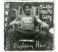 Bloodhound Gang - Dingleberry Haze