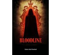 Bloodline: 100 True Stories of Families Torn Apart by Murder: 33 (Crime and Mystery)