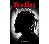 BloodLine: Sins of a father