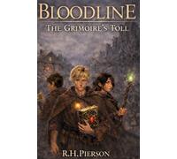 Bloodline: The Grimoire's Toll (Bloodline The Grimoire's Toll + Companion)