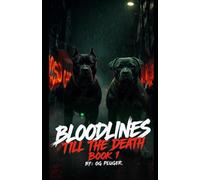 Bloodlines: Till The Death