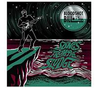 Bloodshot Bill - Songs From The Sludge [VINYL] [Vinilo]