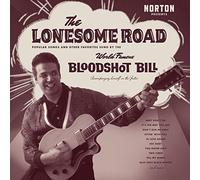 Bloodshot Bill - The Lonesome Road [Vinilo]