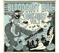 Bloodshot Bill - Trick and Treat Vol. 2