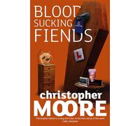 Bloodsucking Fiends: Book 1: Love Story Series