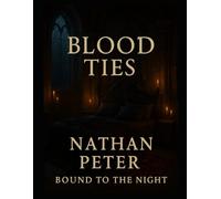 Bloodties: Bound to the Night