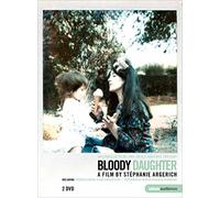 Bloody Daughter - Martha Argerich, A film by Stephanie Argerich