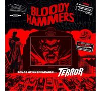 Bloody Hammers - Songs Of Unspeakable Terror [Vinilo]