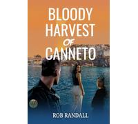 Bloody Harvest of Canneto: A Dark Sicilian Mafia Crime Thriller