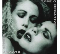 Bloody Kisses by TYPE O NEGATIVE (1993-08-17)