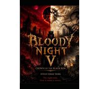 Bloody Night V: Crown of the Black Sun: 5