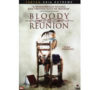 Bloody Reunion [USA] [DVD]