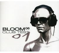 Bloom 06 Club Test 01 EP (CD)