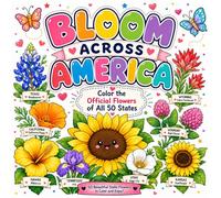 Bloom Across America: Color the Official Flowers of All 50 States